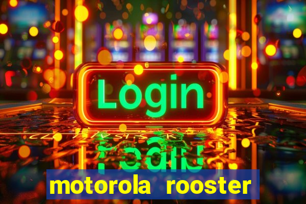 motorola rooster alarm sound download